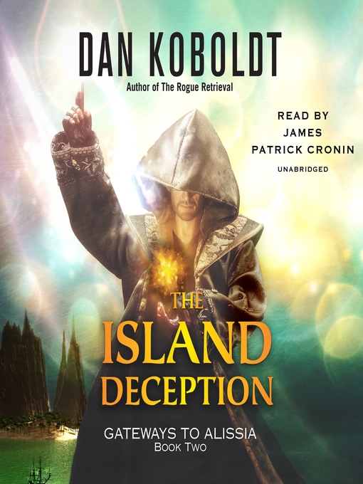 Title details for The Island Deception by Dan Koboldt - Available